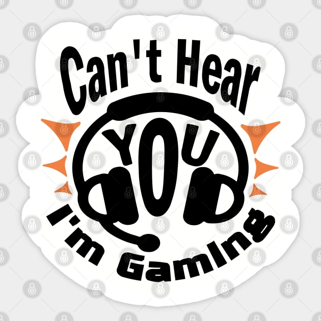 Can't Hear You I'm Gaming Addict Humor Sticker by Anticorporati